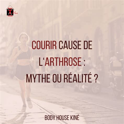 Courir cause de l arthrose Mythe ou réalité Body House Kiné