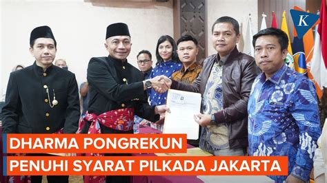 Dharma Pongrekun Dan Kun Wardana Penuhi Syarat Pilkada Jakarta Kpu