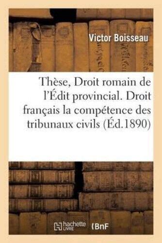 Droit Romain De L Dit Provincial Droit Fran Ais De La Comp Tence Des