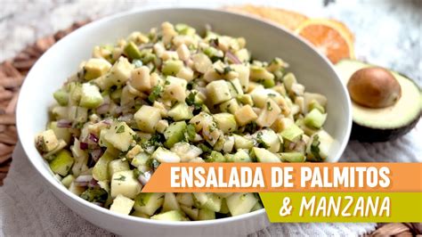 Ensalada De Palmitos Manzana Clase De Cocina En Vivo Youtube