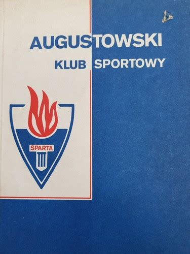 Augustowski Klub Sportowy Sparta Ksi Ki Sportowe