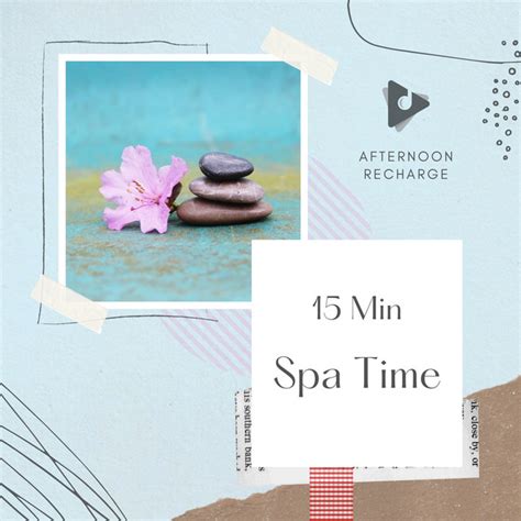 15 Min Spa Time playlist | Lullify