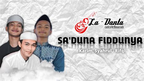 TRIO Banjari Karim Syahrul Rifqi Sa Duna Fiddunya Cover