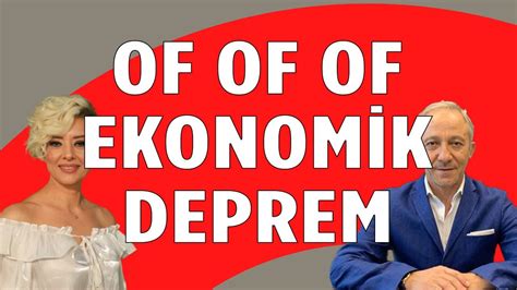 OF OF EKONOMİK DEPREM DOLAR YORUM EKONOMİ YORUM EKONİST YORUM