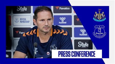 Newcastle United V Everton Frank Lampard Press Conference Premier