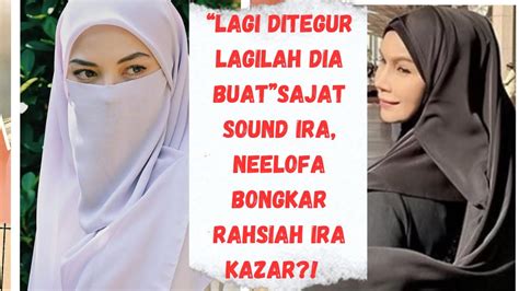 Peny Nd L Ni Lagi Ditegur Lagilah Dia Buat Sajat S Und Ira Neelofa