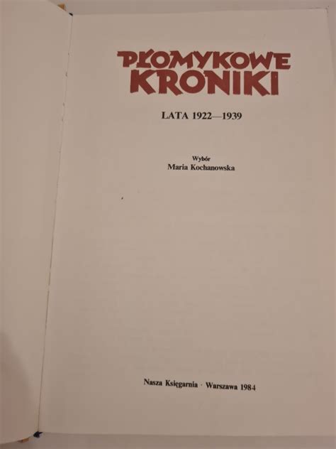 Płomykowe Kroniki Lata 1922 1939 Pamiątka Prl Kraków Kup Teraz Na