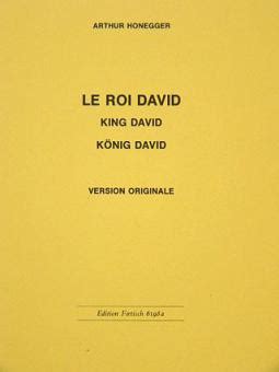 K Nig David Le Roi David King David Von Arthur Honegger Ensemble