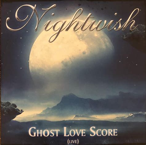 Nightwish – Ghost Love Score (Live) (2013, CDr) - Discogs