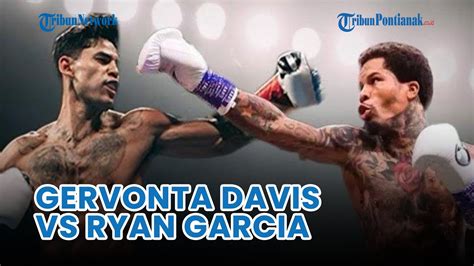 Jadwal Tinju Dunia Gervonta Davis Vs Ryan Garcia Duel Penentu Takhta