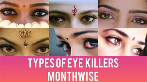 Types Of Eye Killers Monthwise Eye Killer Girls Monthwise Youtube