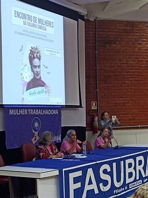 Assufsm Participa Do Encontro De Mulheres Trabalhadoras Da Fasubra