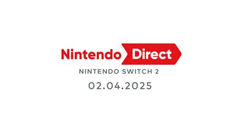 Nintendo Direct: Nintendo Switch 2 – 02.04.2025 - Sitio Oficial de ...