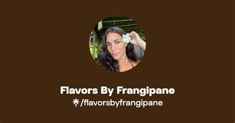 Flavors By Frangipane Instagram Tiktok Linktree