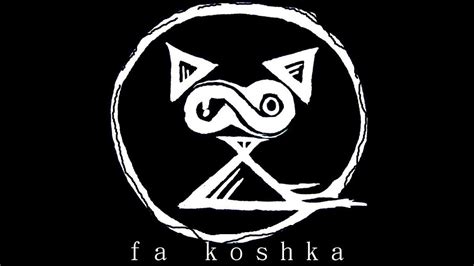 Fa KOSHKA The Beginninining YouTube