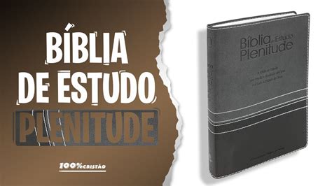 B Blia De Estudo Plenitude Ra Preto Cinza Livraria Crist O