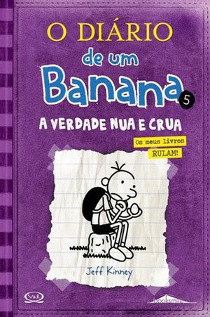 Get Pdf Books A Verdade Nua E Crua O Di Rio De Um Banana By