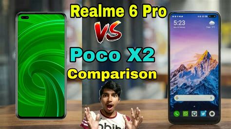 Realme 6 Pro Vs Poco X2 Full ComparisonRealme 6 Pro Camera Gaming