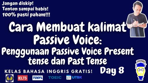 Cara Membuat Kalimat Passive Voice Penggunaan Kalimat Passive Voice