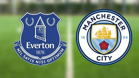 Everton Manchester City maçı hangi kanalda ne zaman saat kaçta