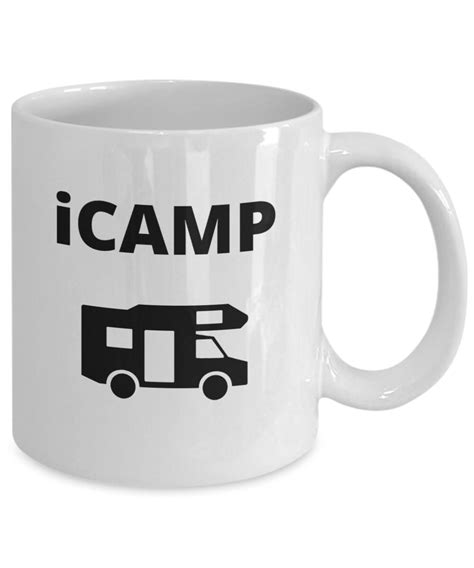 Camping Coffee Mug I Camp Funny Rv Outdoor Fun Ts Etsy