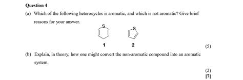 Solved Question A Which Of The Following Heterocycles Is Chegg