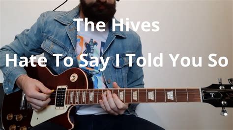 The Hives Hate To Say I Told You So Guitar Cover Youtube