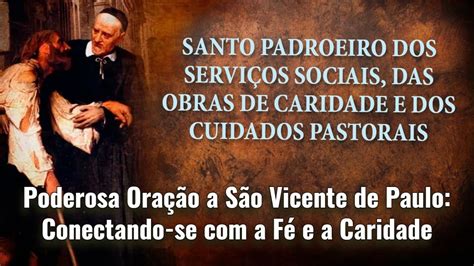 São Vicente de Paulo Protetor dos Pobres Santo padroeiro dos serviço