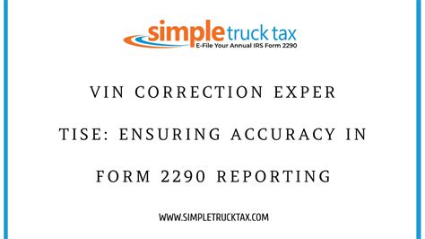 VIN Correction Expertise: Ensuring Accuracy in Form 2290 Reporting