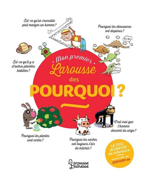 Mon Premier Larousse Des Pourquoi Ebook Laure Cambournac