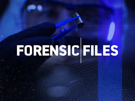 Watch Forensic Files Prime Video