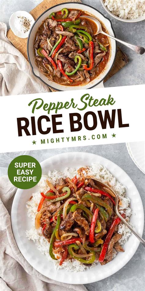 Pepper Steak Rice Bowl Mighty Mrs Super Easy Recipes