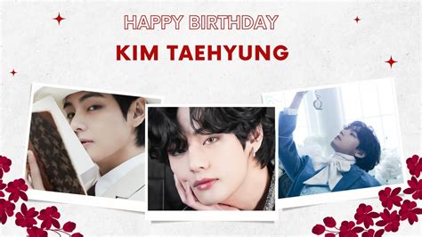 Happy Birthday Kim Taehyung Youtube