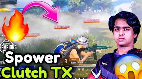 Spower Clutch Tx Tx Vs Blind Final Circle Youtube