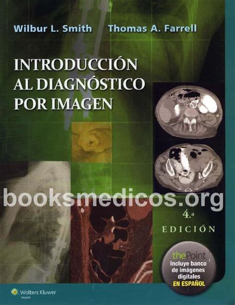 Introduccion Al Diagnostico Por Imagen Smith Farrell UDocz