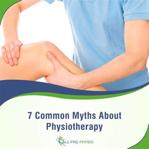 Common Myths About Physiotherapy All Pro Physio