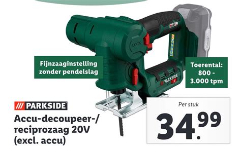 Iii Parkside Accu Decoupeer Reciprozaag V Excl Accu Aanbieding