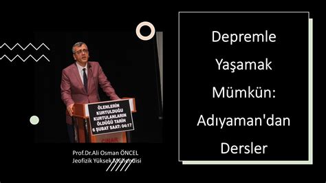 Depremle Yaşamak Mümkün I Ali Osman ÖNCEL YouTube