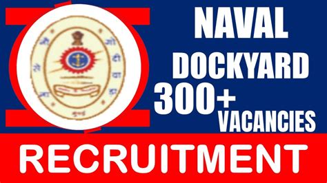 Naval Dockyard Mumbai Recruitment 2024 Notification Out For 300