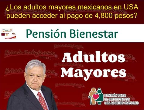 Los Adultos Mayores Mexicanos En USA Pueden Acceder Al Pago De 4 800