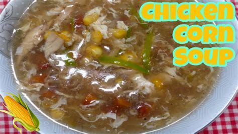 Chicken Corn Soup Chinese With Homemade Chicken Stock Recipe Easy Soup Recipe Chicken Soup 🍲