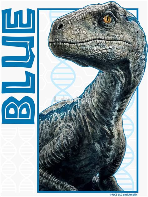 "Jurassic World - Blue Fan Art Graphic" Sticker for Sale by Luhmdesign ...