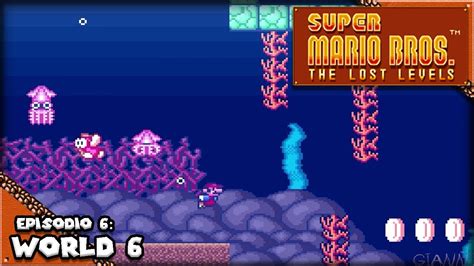 Super Mario Bros The Lost Levels Snes Ep6 World 6 Youtube