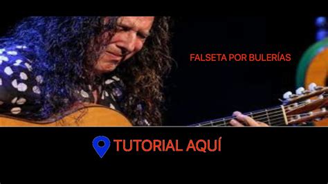 Tutorial Falseta Por Buler As De Tomatito Youtube