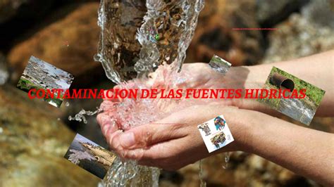 Contaminacion De Las Fuentes Hidricas By Angie Morales On Prezi