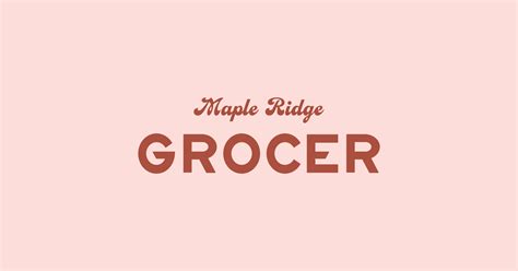 Maple Ridge Grocer