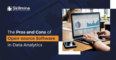 The Pros And Cons Of Open Source Software In Data Analytics