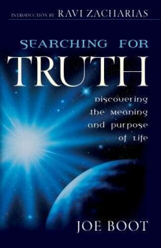 Searching For Truth Discovering The Meaning And Purpose Of Life Good