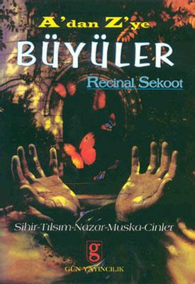 A dan Z ye Büyüler Recinal Sekoot Fiyat Satın Al D R