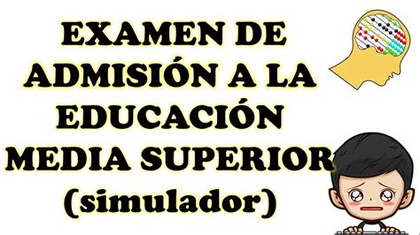 Examen De Admisi N Preparatoria Simulador Youtube